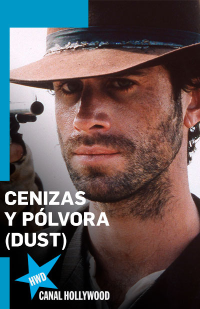 Cenizas y pólvora (Dust) - Tu AMC