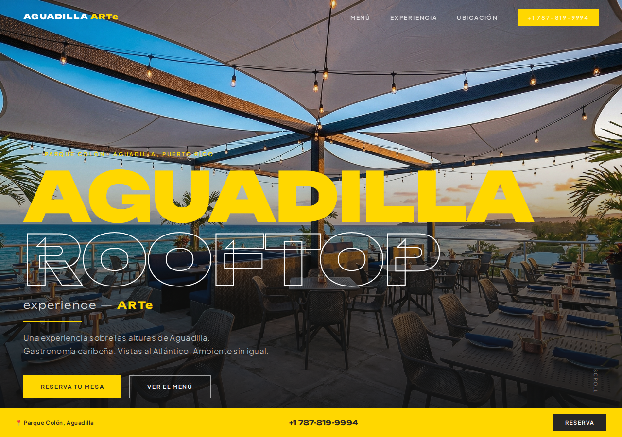 AGUADILLA ROOFTOP experience - ARTe