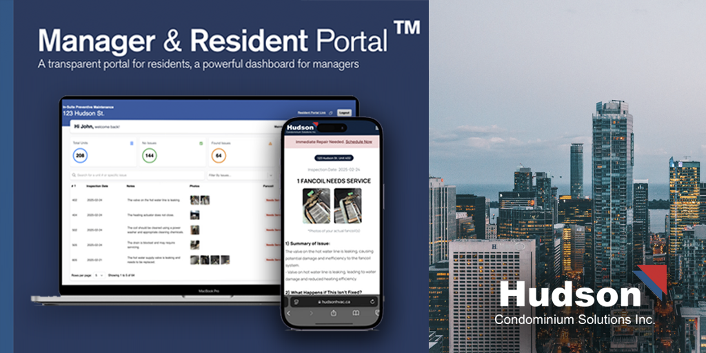 Hudson Manager Portal & Resident Portal: Transforming Condo Maintenance with Transparency and Control