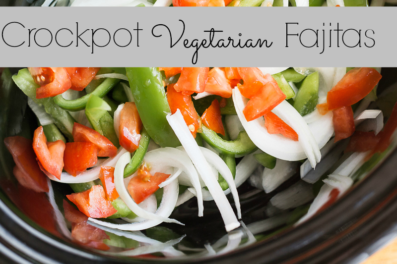 Crockpot Vegetarian Fajitas