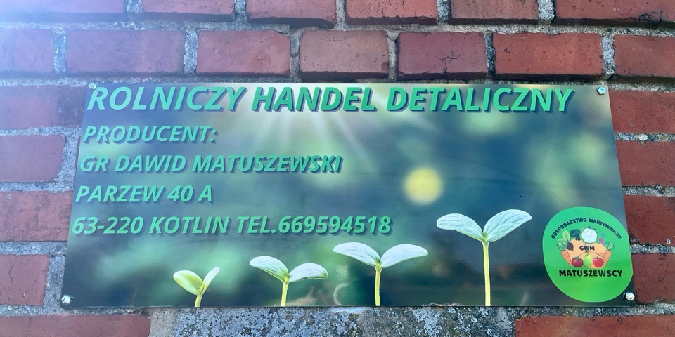 Baner sklepu Gospodarstwo Warzywnicze Matuszewscy  — Parzew, Polska